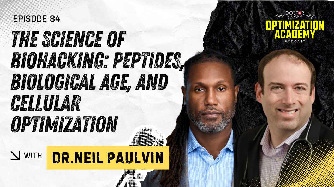 The Science of Biohacking: Peptides, Biological Age, and Cellular Optimization with Dr. Neil Paulvin